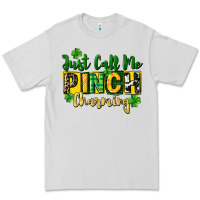 Dove Grey Just call me pinch charming Premium Tee - CowGirlArtShop