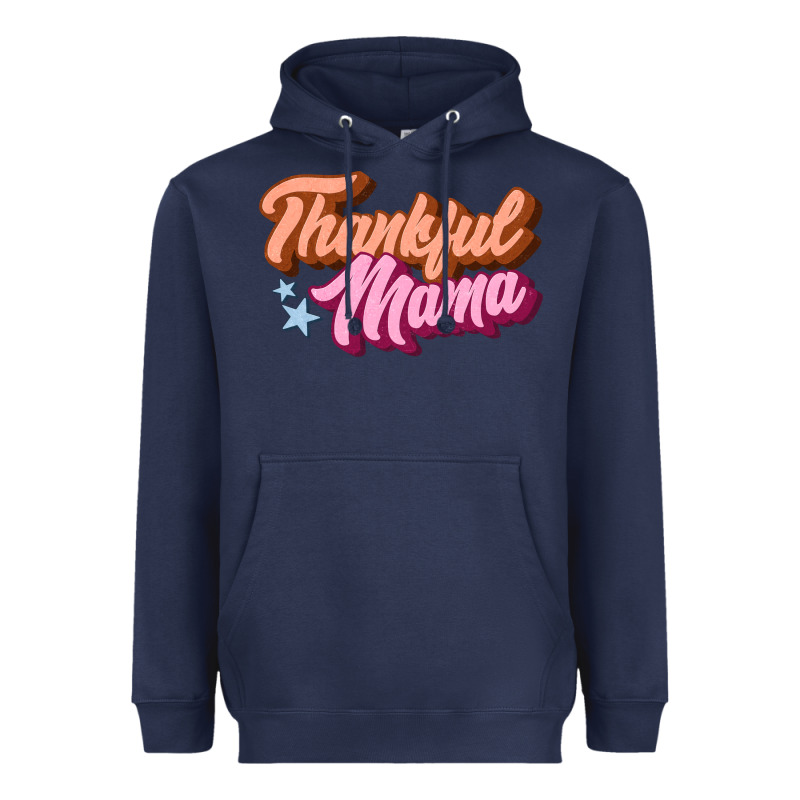 Thankful Mama Heavyweight Hoodie by JahusDesignShop | Teevron