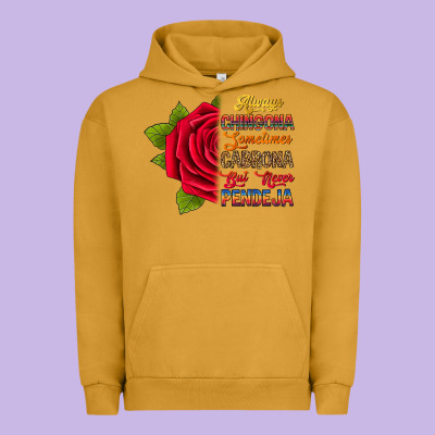 Always Chingona Sometimes Cabrona But Never Pendej Urban Hoodie Designed By Ranaportraitstore