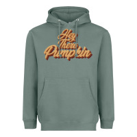 Sage hey there pumpkin Heavyweight Hoodie - JahusDesignShop