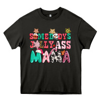 Asphalt somebody jolly ass mama pink christmas Heavy Core Tee - CowGirlArtShop