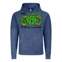 Vintage Denim With god all things are possible St. Patrick's Day Vintage Hoodie - LillyAllenDesigns