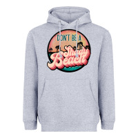 Heather Grey don't be a shady beach Heavyweight Hoodie - JahusDesignShop