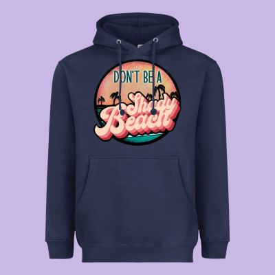 Don't Be A Shady Beach Heavyweight Hoodie Designed By Jahusdesignshop