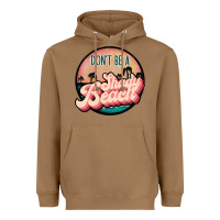 Toasted Coconut don't be a shady beach Heavyweight Hoodie - JahusDesignShop