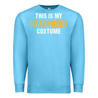 Ocean Blue this is my halloween costume Premium Sweatshirt - DesigneFamous