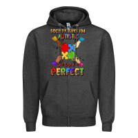 Charcoal Heather society says i'm autistic god says i'm perfect Zipper Hoodie - JahusDesignShop