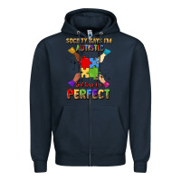 Navy society says i'm autistic god says i'm perfect Zipper Hoodie - JahusDesignShop