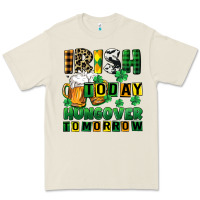 Bone Irish today hungover tomorrow Premium Tee - CowGirlArtShop