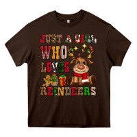 Chocolate Brown just a girl who loves reindeers Heavy Core Tee - CowGirlArtShop