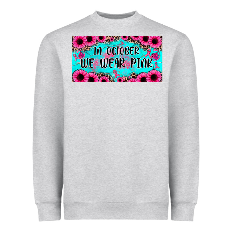 In October We Wear Pink Heavyweight Sweatshirt by JahusDesignShop | Teevron
