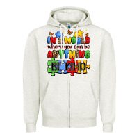 In A World Where You Can Be Anything Be Kind Zipper Hoodie | Teevron