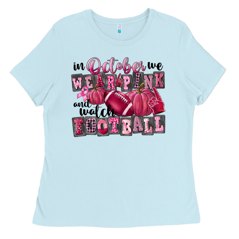 In October We Wear Pink And Watch Football Ladies Tee by FaDigitalArtStudio | Teevron