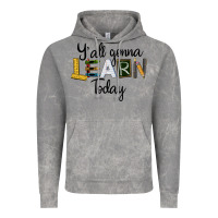 Cloud Rock Y'all Gonna Learn Today Vintage Hoodie - LillyAllenDesigns