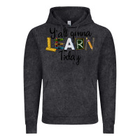 Vintage Black Y'all Gonna Learn Today Vintage Hoodie - LillyAllenDesigns