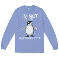 Colony Blue I'm Not Short I'm Penguin Size Long Sleeve Tee - Bettercallsaul