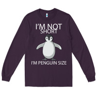 Plum I'm Not Short I'm Penguin Size Long Sleeve Tee - Bettercallsaul