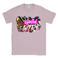 Lilac Spoiled wife Mother's Day Classic Tee - HowdyJamesFarm