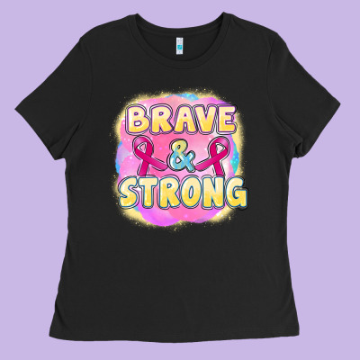 Brave And Strong Cancer Ladies Tee Designed By Fadigitalartstudio