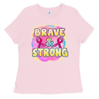 Bubblegum Pink brave and strong cancer Ladies Tee - FaDigitalArtStudio