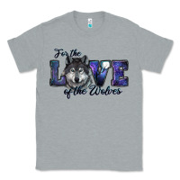 For The Love Of The Wolves Classic Tee | Teevron