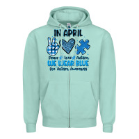 Seafoam in april we wear blue Zipper Hoodie - JahusDesignShop