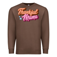 Chestnut thankful mama Premium Sweatshirt - JahusDesignShop