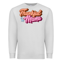 Dove Grey thankful mama Premium Sweatshirt - JahusDesignShop
