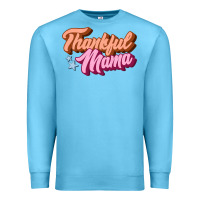 Ocean Blue thankful mama Premium Sweatshirt - JahusDesignShop