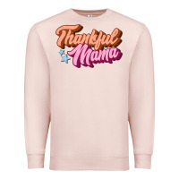 Pale Pink thankful mama Premium Sweatshirt - JahusDesignShop