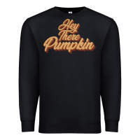 Black hey there pumpkin Premium Sweatshirt - JahusDesignShop