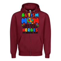 Burgundy autism mom some people look up to their heroes i'm Zipper Hoodie - JahusDesignShop