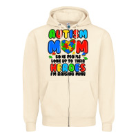 Sandshell autism mom some people look up to their heroes i'm Zipper Hoodie - JahusDesignShop