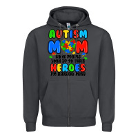 Smoke autism mom some people look up to their heroes i'm Zipper Hoodie - JahusDesignShop