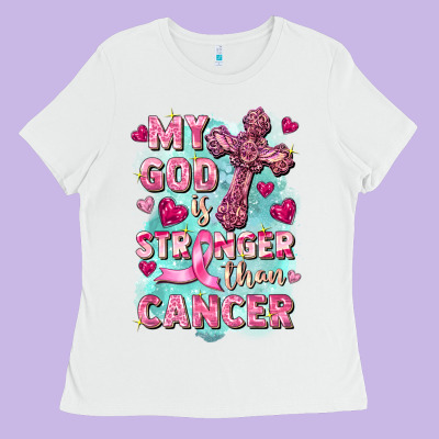 My God Is Stronger Than Cancer Ladies Tee Designed By Fadigitalartstudio