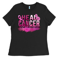 Black Heal Cancer for nothing is impossible Ladies Tee - FaDigitalArtStudio