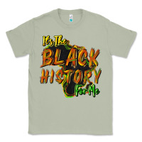 Matcha It's the black history for me Classic Tee - HowdyJamesFarm
