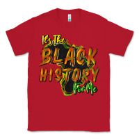 Red It's the black history for me Classic Tee - HowdyJamesFarm