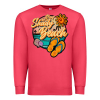 Cardinal dont be a shady beach Premium Sweatshirt - JahusDesignShop