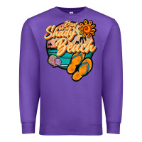 Purple dont be a shady beach Premium Sweatshirt - JahusDesignShop