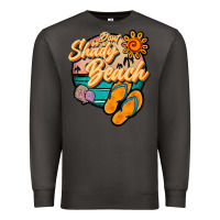 Smoke dont be a shady beach Premium Sweatshirt - JahusDesignShop
