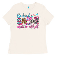 Bone be kind gnome matter what Ladies Tee - OliviaCreatesArt