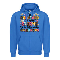 True Royal i've survived too many storms Zipper Hoodie - JahusDesignShop