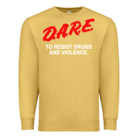 Antique Gold d a r e anti drugs Premium Sweatshirt - DesigneFamous
