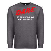 Charcoal Heather d a r e anti drugs Premium Sweatshirt - DesigneFamous