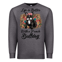 Charcoal Heather life is better with a french bulldog Premium Sweatshirt - JahusDesignShop