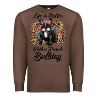 Chestnut life is better with a french bulldog Premium Sweatshirt - JahusDesignShop