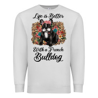 Dove Grey life is better with a french bulldog Premium Sweatshirt - JahusDesignShop