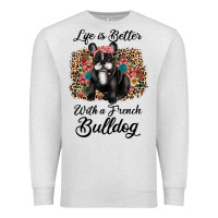 Oatmeal Heather life is better with a french bulldog Premium Sweatshirt - JahusDesignShop