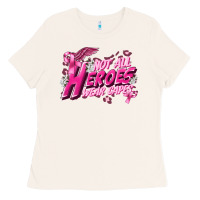 Bone Not all heroes wear capes Cancer Awareness Ladies Tee - FaDigitalArtStudio